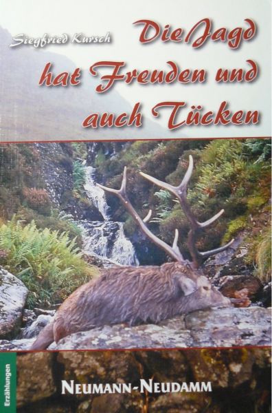 die_jagd_hat_freuden_und_auch_tuecken_w800px.jpg